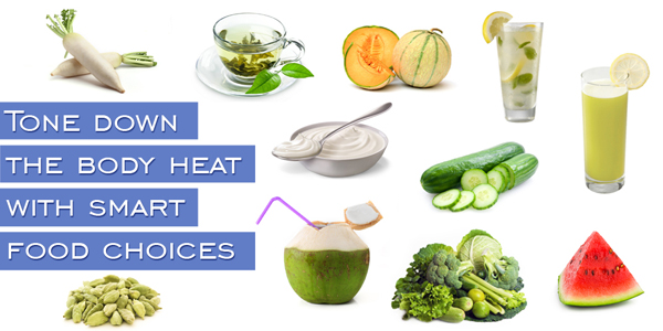 Tone Down The Body Heat With Smart Food Choices