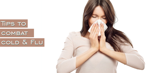 Tips to Combat Cold & Flu