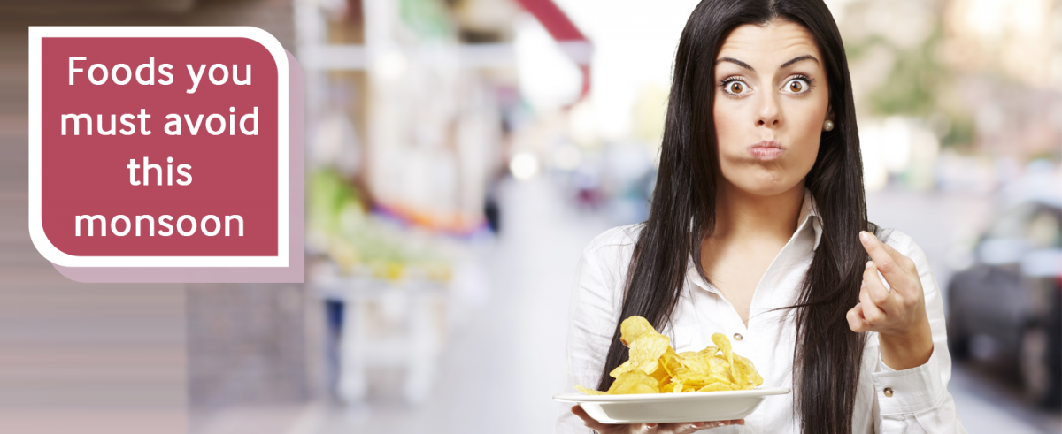 Must Avoid Foods you Must Avoid this Monsoon - KDAH Blog - Health & Fitness Tips ...