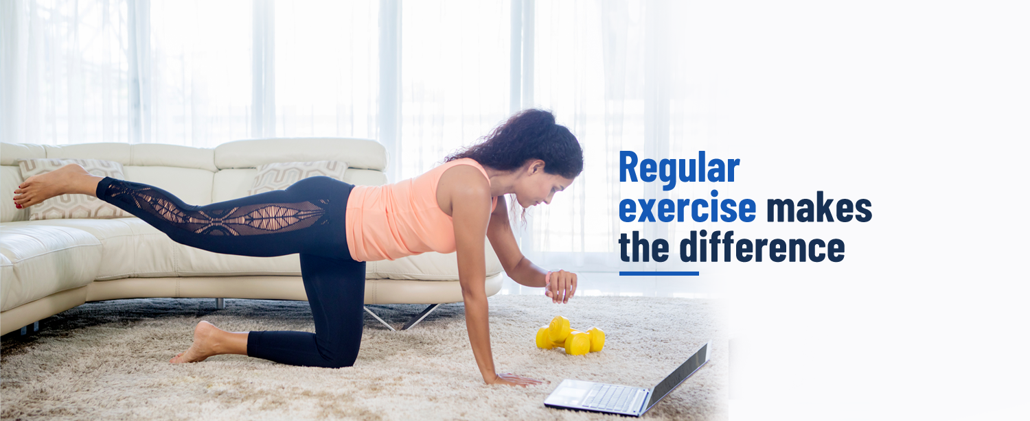 Regular Exercise Makes the Difference