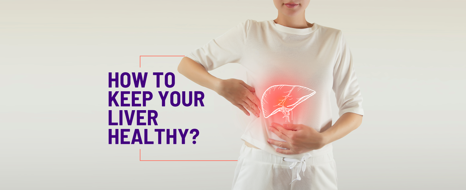 https://www.kokilabenhospital.com/blog/wp-content/uploads/2021/04/How-to-keep-your-liver-healthy.png