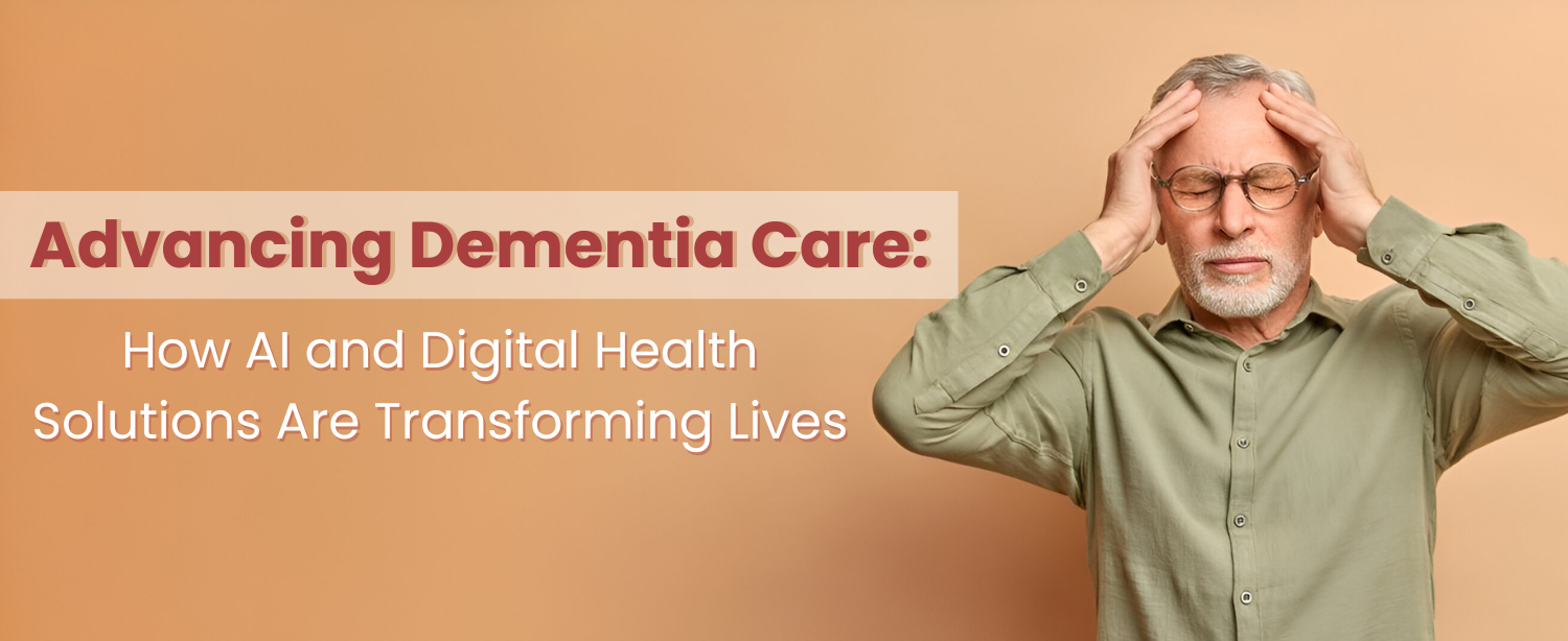 dementia care​