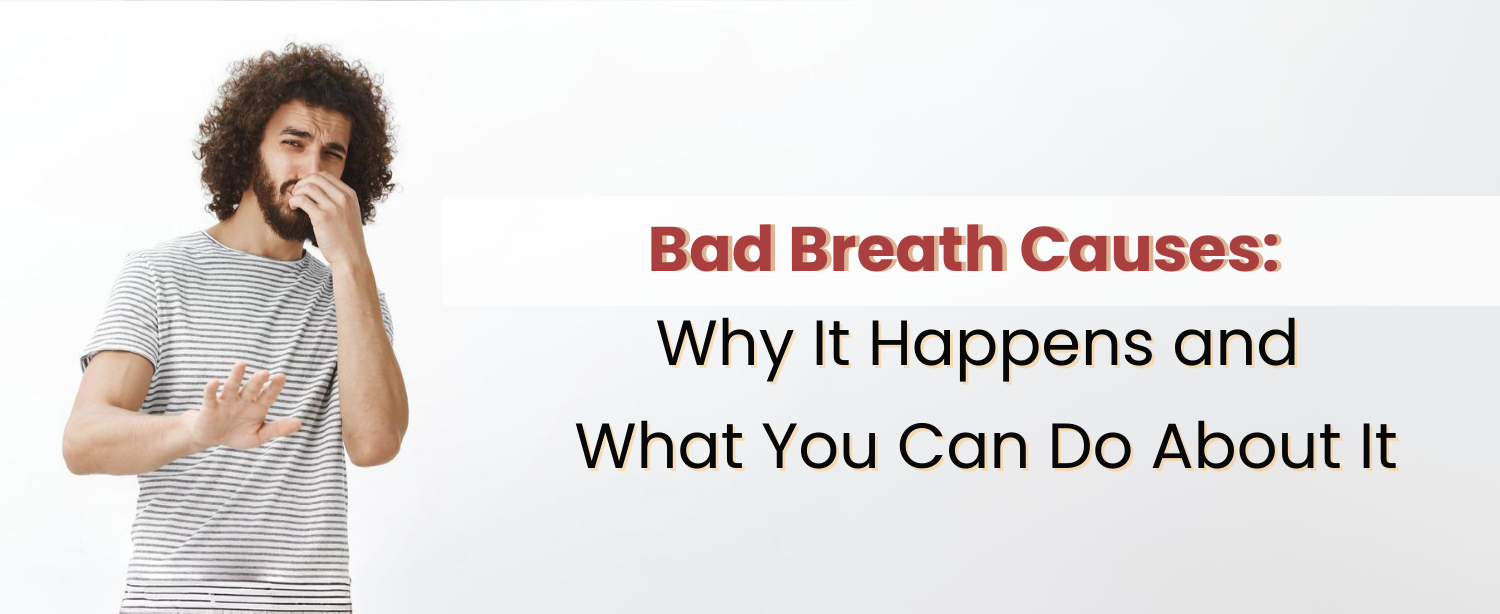 reasons for bad breath