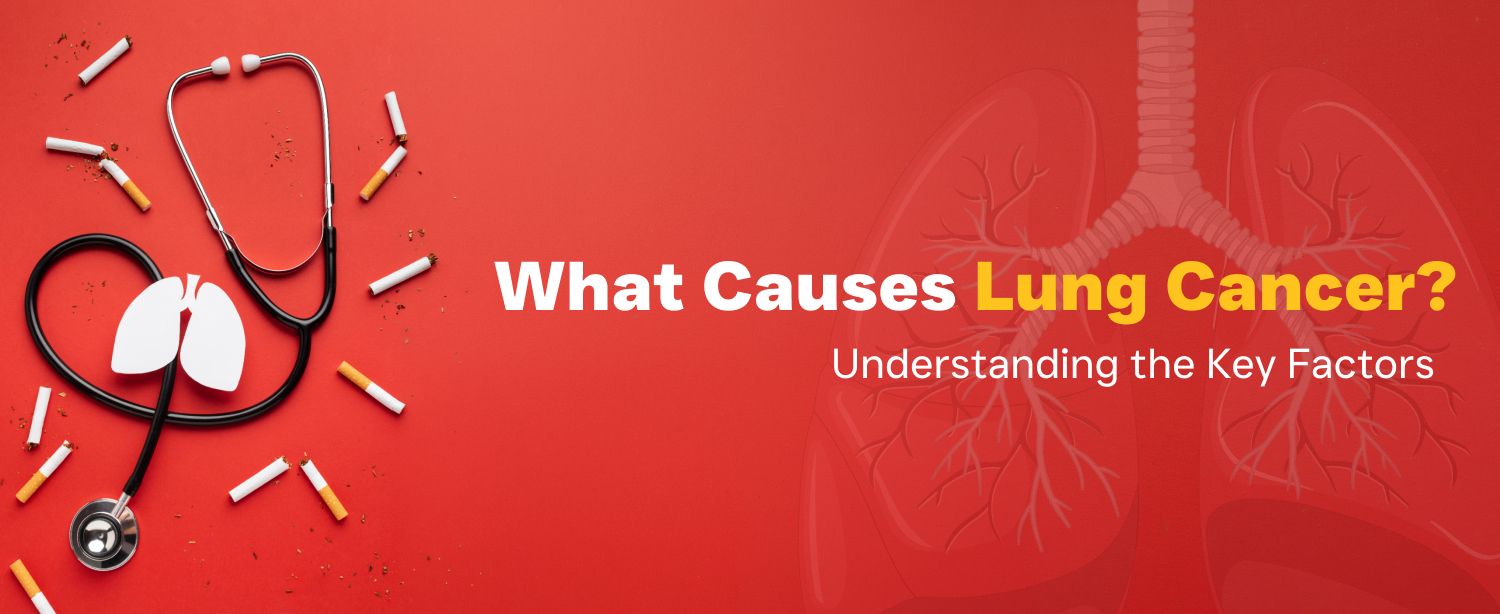 lung cancer causes​